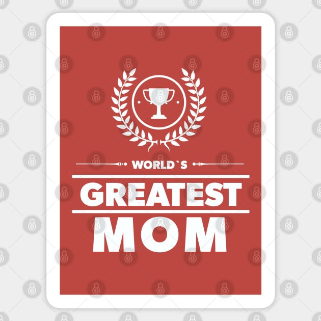 Worlds Best MOM Ever Cute Mothers Day Gift Idea Poppy RED Sticker by Naumovski